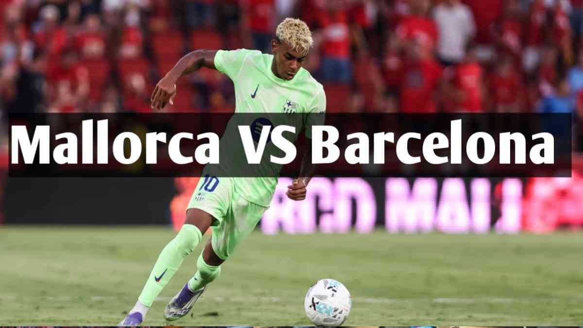 Mallorca vs Barcelona 2025
