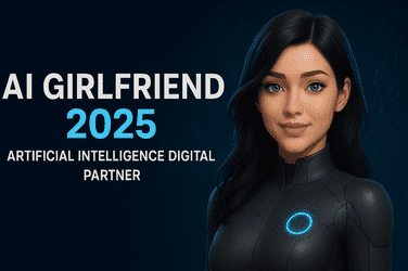 "AI Girlfriend 2025